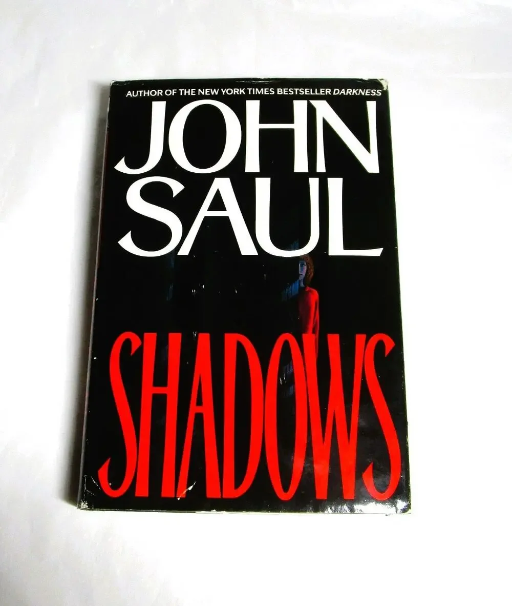 SHADOWS by John Saul 1992 Hardcover with Dust Jacket Horror Novel Supernatural
